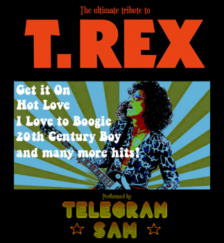 Telegram Sam - T.Rex Tribute