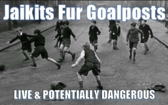 Jaikits Fur Goalposts